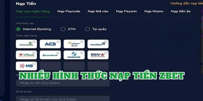 ZBET cung cấp đa dạng hình thức thanh toán cho người chơi