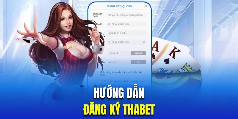 Đăng ký THABET nhận khuyến mãi hot 128K